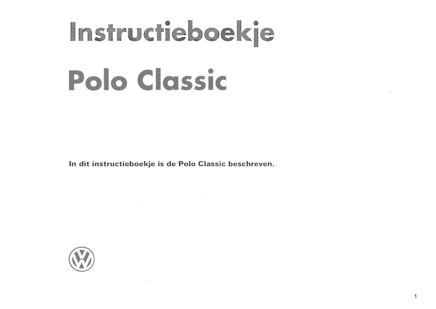 1996-1999 Volkswagen Polo Classic Owner's Manual | Dutch