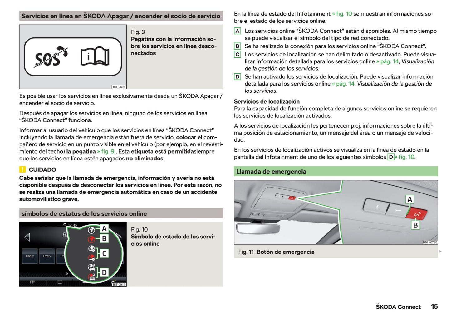 2017-2019 Skoda Rapid Manuel du propriétaire | Espagnol