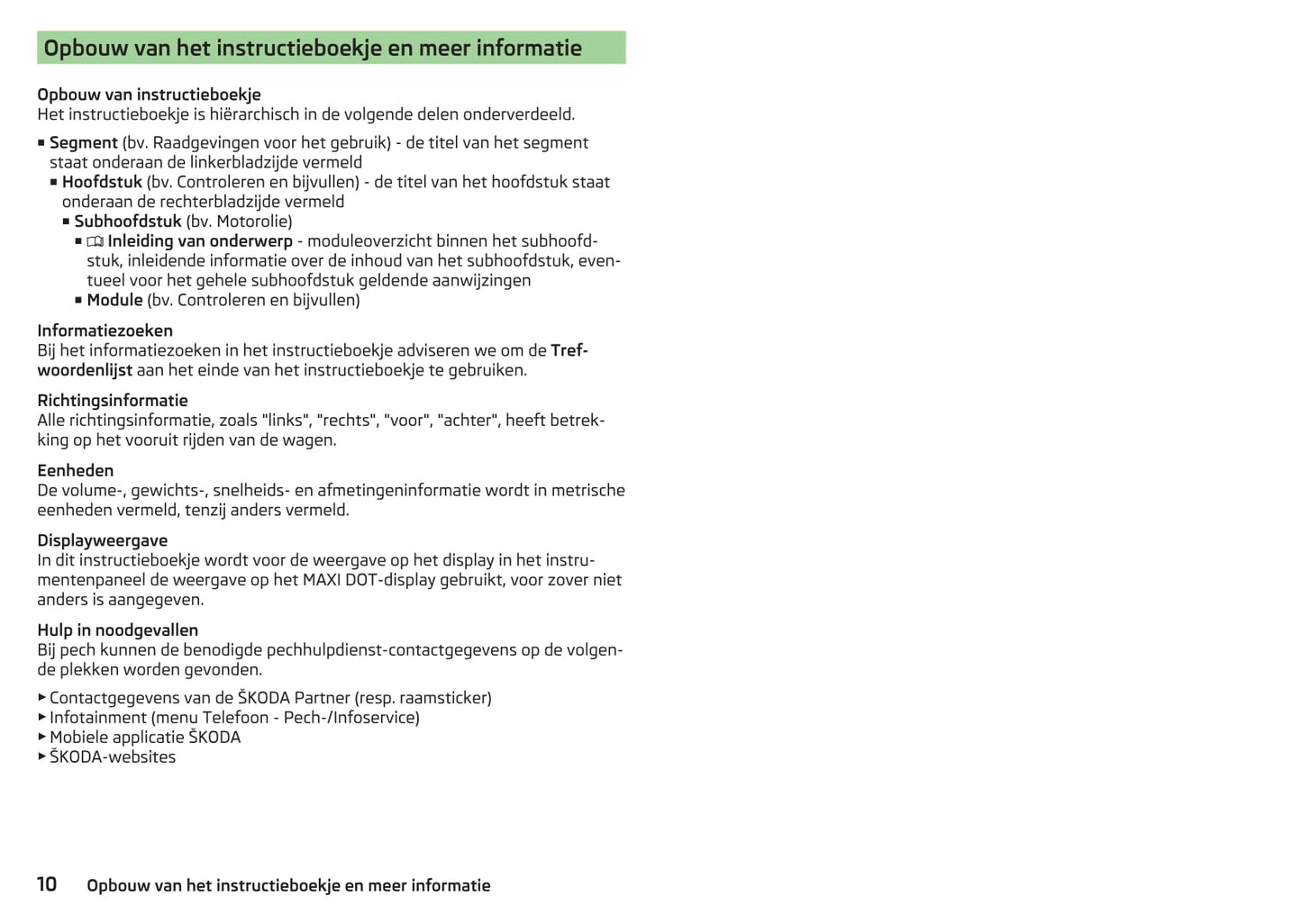 2016-2017 Skoda Kodiaq Gebruikershandleiding | Nederlands