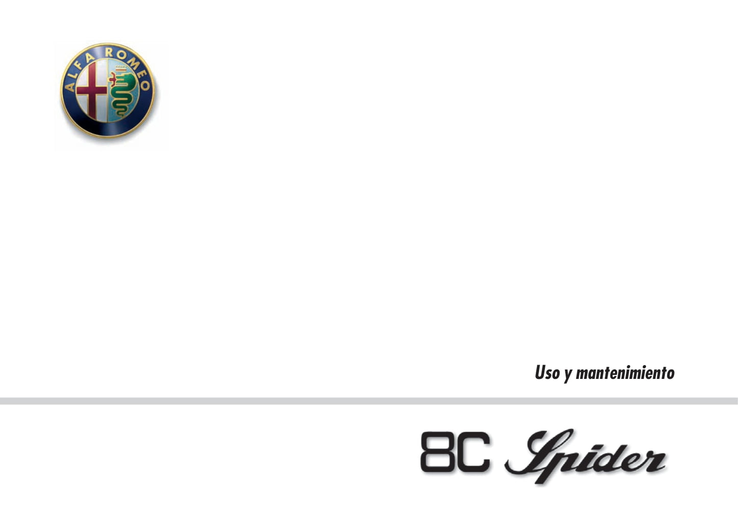 2010 Alfa Romeo 8C Manuel du propriétaire | Espagnol