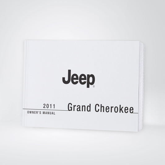 2011 Jeep Grand Cherokee Manuel du propriétaire | Anglais