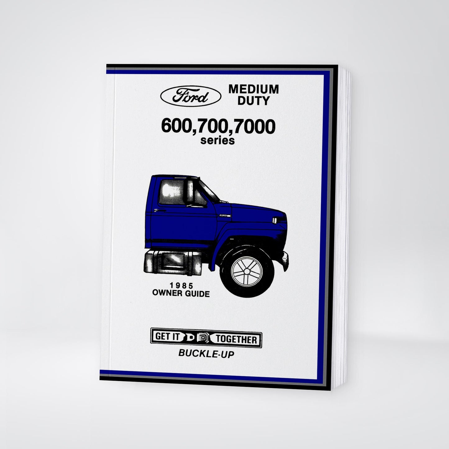 1985 Ford Medium Duty / 600 / 700 / 7000 Bedienungsanleitung | Englisch