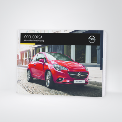 2015 Opel Corsa Manuel du propriétaire | Néerlandais