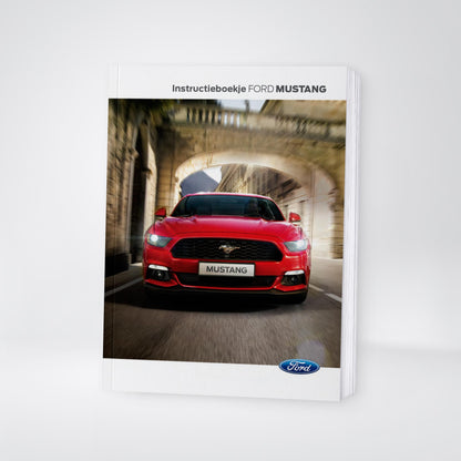 2015-2016 Ford Mustang Gebruikershandleiding | Nederlands