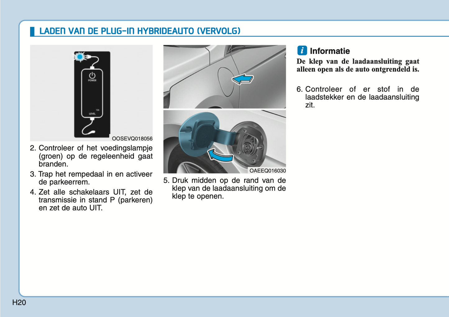 2020-2021 Hyundai Ioniq Plug-in-Hybrid Owner's Manual | Dutch