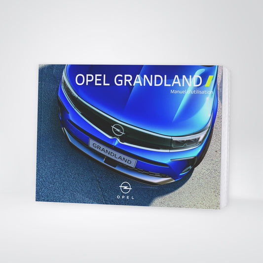 2023 Opel Grandland Manuel du propriétaire | Français