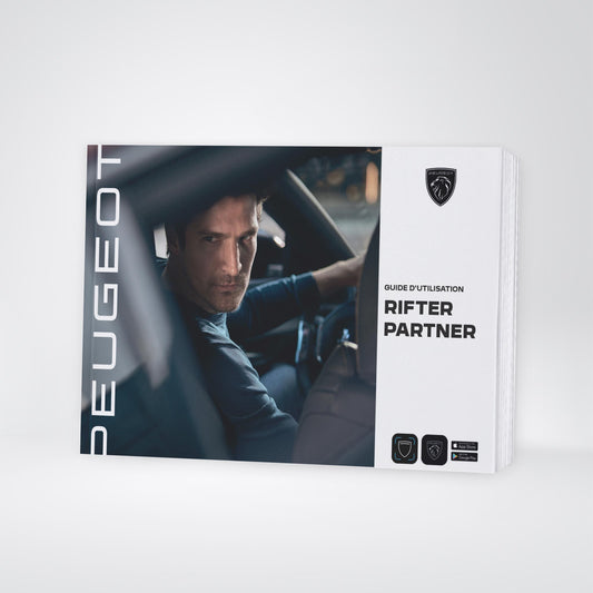 2021-2024 Peugeot Rifter/Partner Manuel du propriétaire | Français
