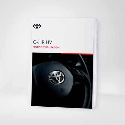 2023-2024 Toyota C-HR Hybrid Manuel du propriétaire | Français