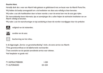 2010-2014 Abarth Punto Evo Bedienungsanleitung | Niederländisch