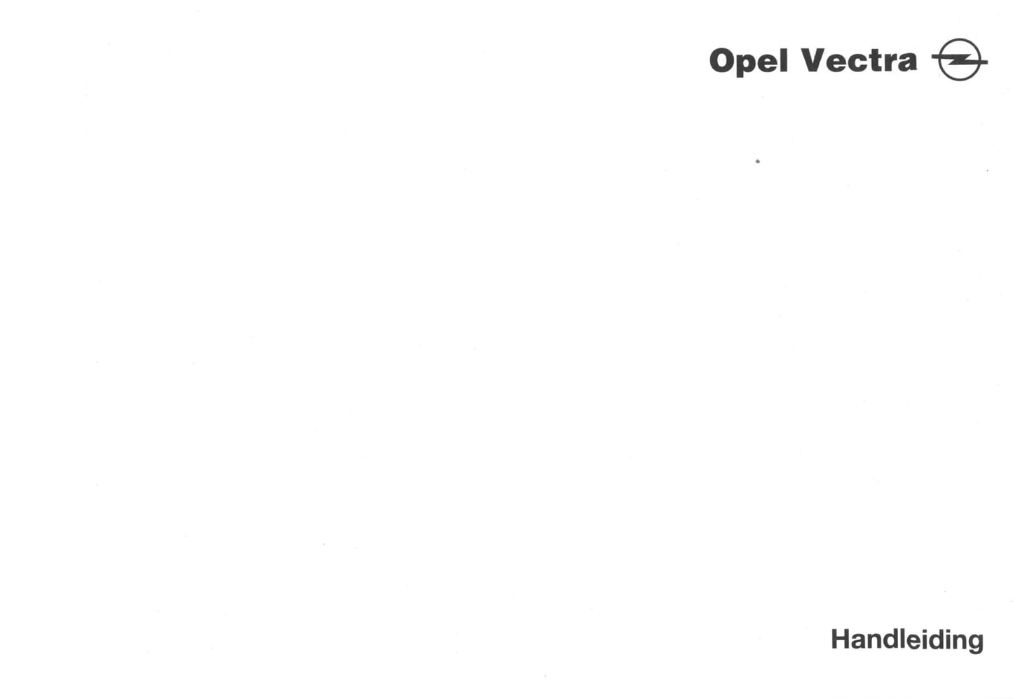1995-1999 Opel Vectra Bedienungsanleitung | Niederländisch