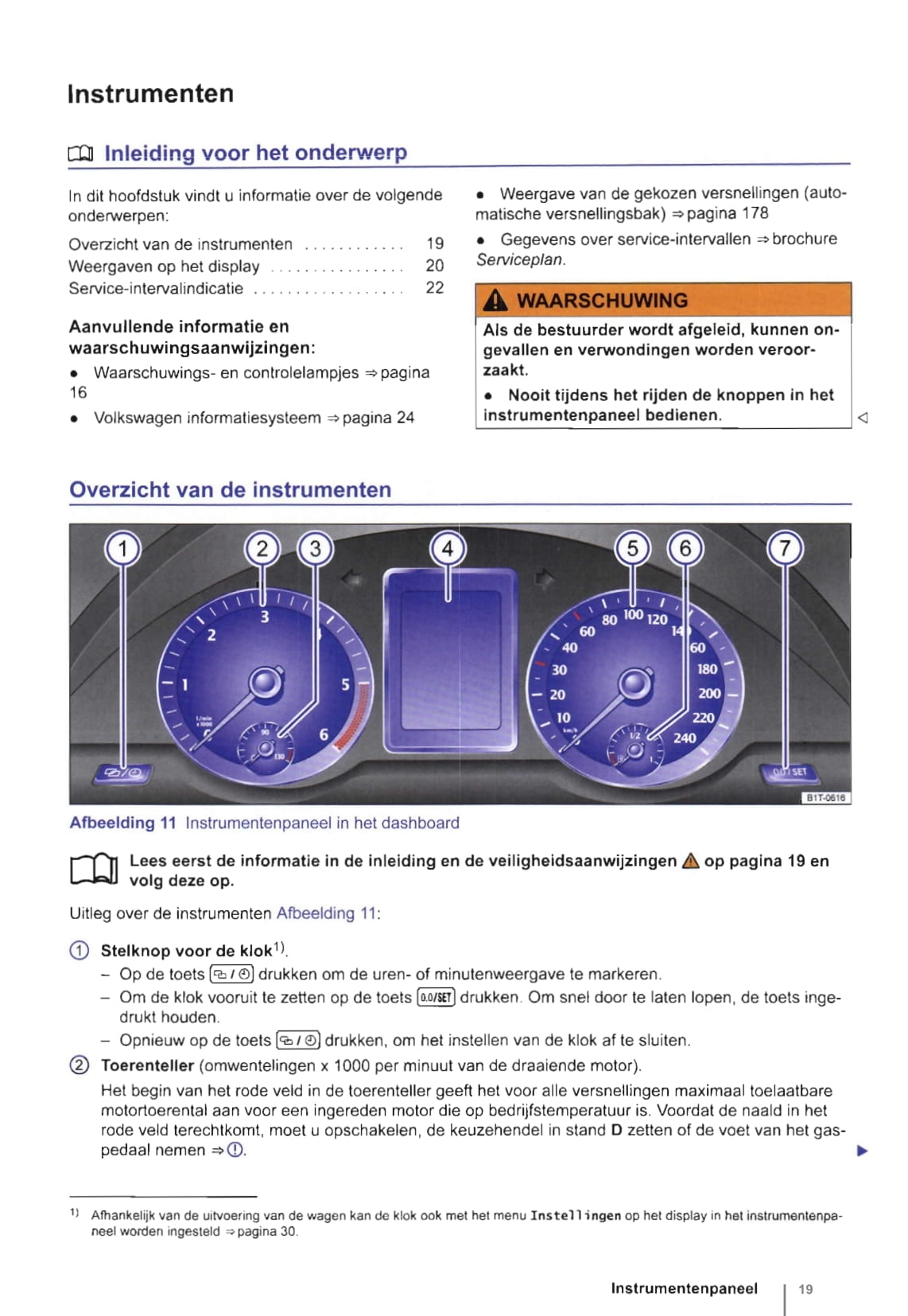2010-2015 Volkswagen Touran Bedienungsanleitung | Niederländisch