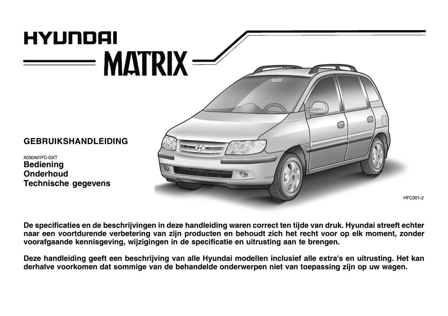 2002-2008 Hyundai Matrix Manuel du propriétaire | Néerlandais