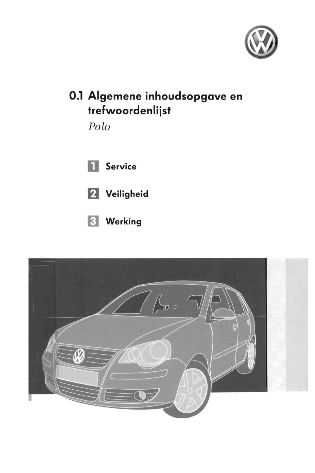 2005-2009 Volkswagen Polo Manuel du propriétaire | Néerlandais