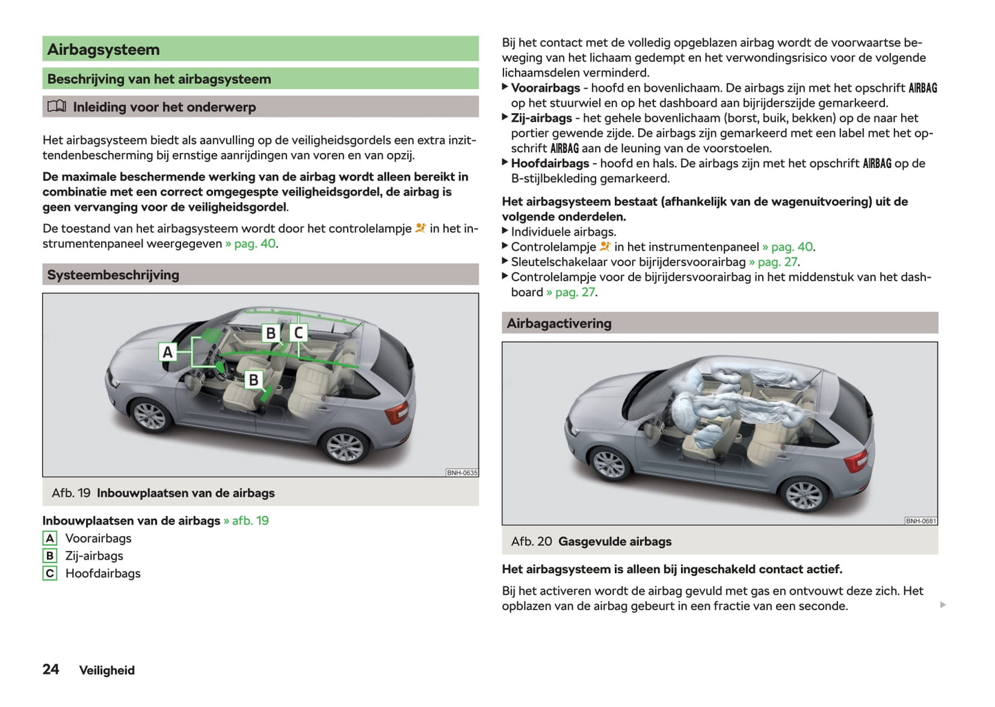 2017-2019 Skoda Rapid Spaceback Bedienungsanleitung | Niederländisch