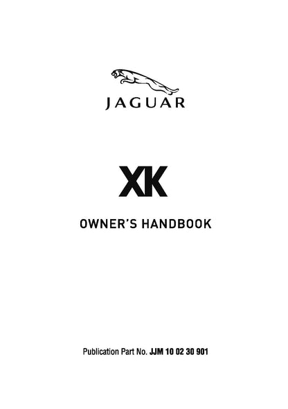 2009 Jaguar XK Owner's Manual | English