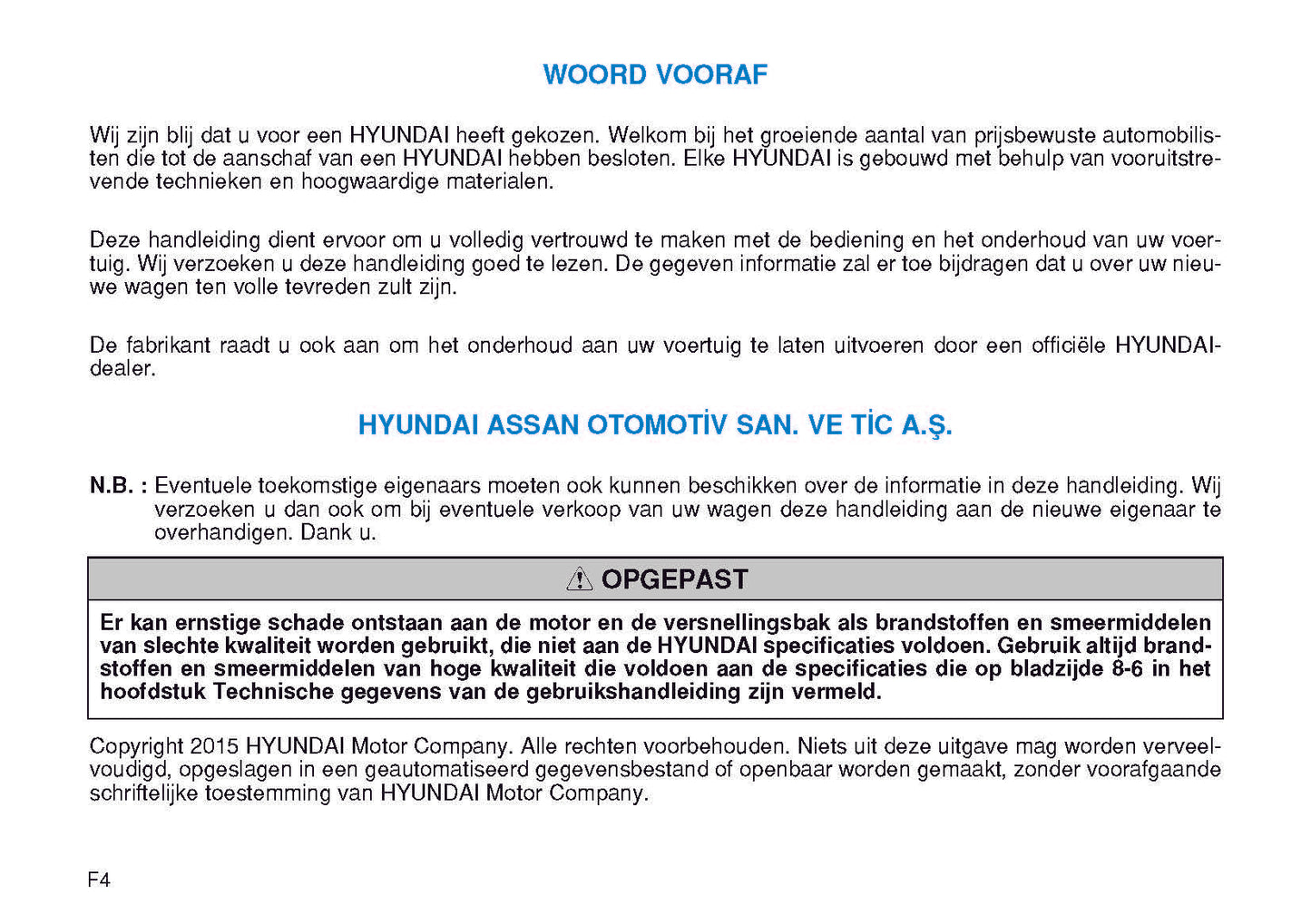 2015-2016 Hyundai H350 Owner's Manual | Dutch